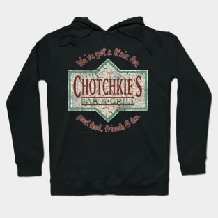 Chotchkie's Bar  Grill Office Space Hoodie
